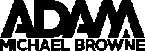 adam michael browne hi